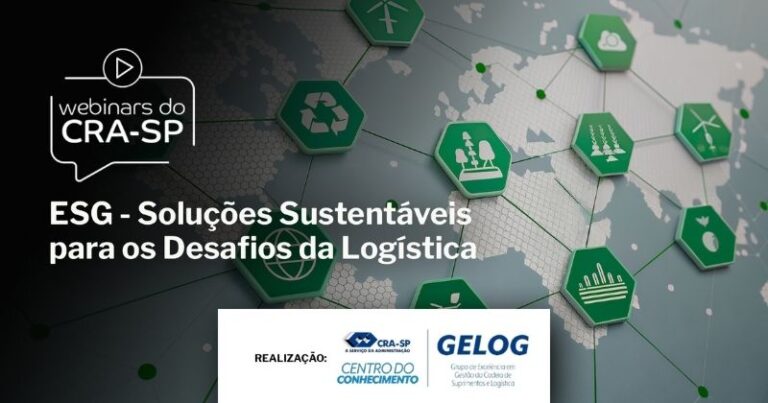 CRA-SP realiza webinar sobre como práticas ESG podem transformar a logística CRA-SP realiza webinar sobre como práticas ESG podem transformar a logística