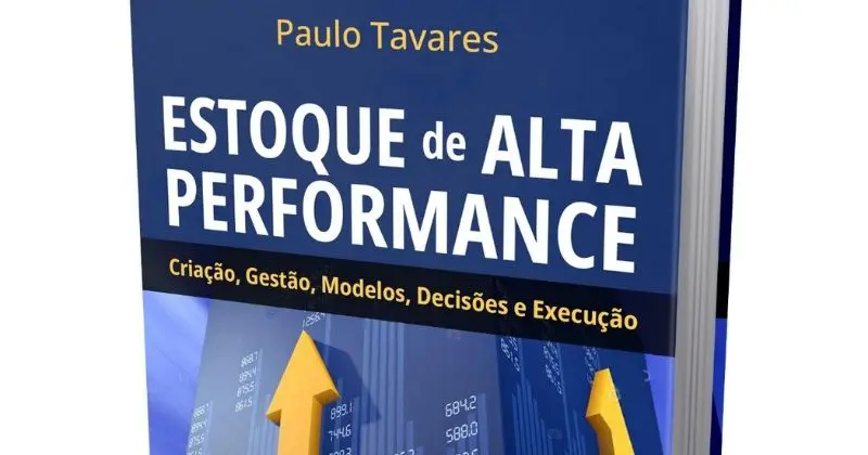 Estoque de alta performance: novo livro de Paulo Tavares, colunista do Portal Logweb, integra estratégia, operações e decisões