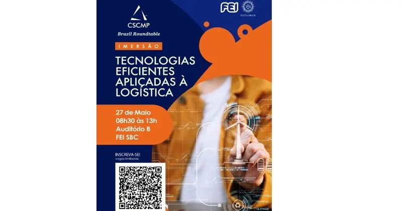 Tecnologia na logística e tomada de decisão na Supply Chain são tema de evento do CSCMP na FEI